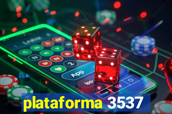 plataforma 3537